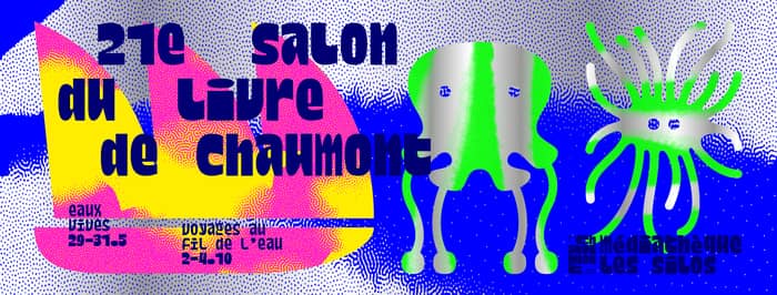 Illustration de l'événement : 21e Salon du livre de Chaumont - Voyages au fil de l'eau