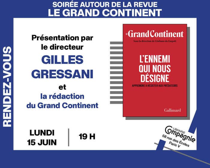 Illustration de l'événement : Soirée Le Grand Continent avec le directeur de la revue, Gilles Gressani
