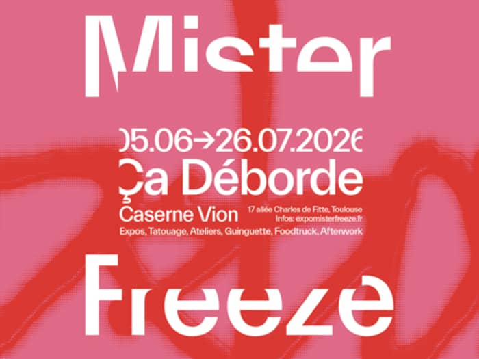 Illustration de l'événement : Mister Freeze "Ça déborde"