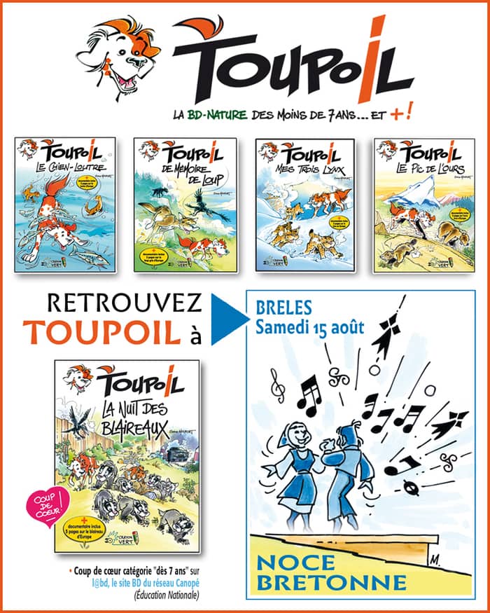 Illustration de l'événement : Retrouvez TOUPOIL, la BD-Nature des enfants, en dédicace à la "Noce Bretonne" à Brélès (Finistère), samedi 15 août 2026, à partir de 10 heures.
