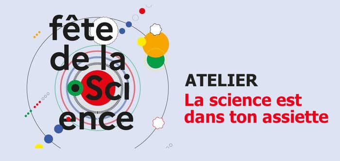 Illustration de l'événement : Atelier « la science est dans ton assiette »