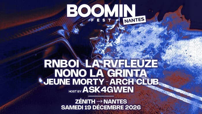 Illustration de l'événement : Boomin Fest : Rnboi + La Rvfleuze + Nono La Grinta + Jeune Morty + Arch Club + Ask4Gwen
