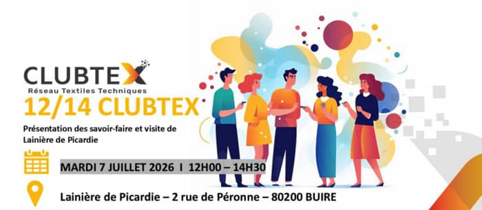 Illustration de l'événement : 12/14 CLUBTEX • Présentation des savoir-faire et visite de Lainière de Picardie