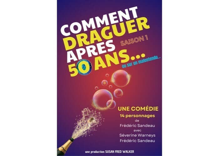 Illustration de l'événement : Comment draguer après 50 ans… ou sur un malentendu - Saison 1