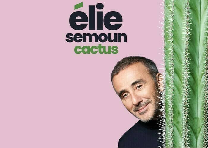Illustration de l'événement : Élie Semoun : Cactus