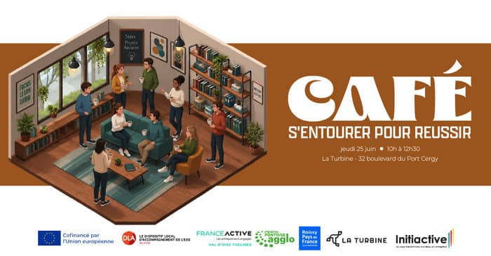 Illustration de l'événement : CAFE S'ENTOURER POUR REUSSIR
