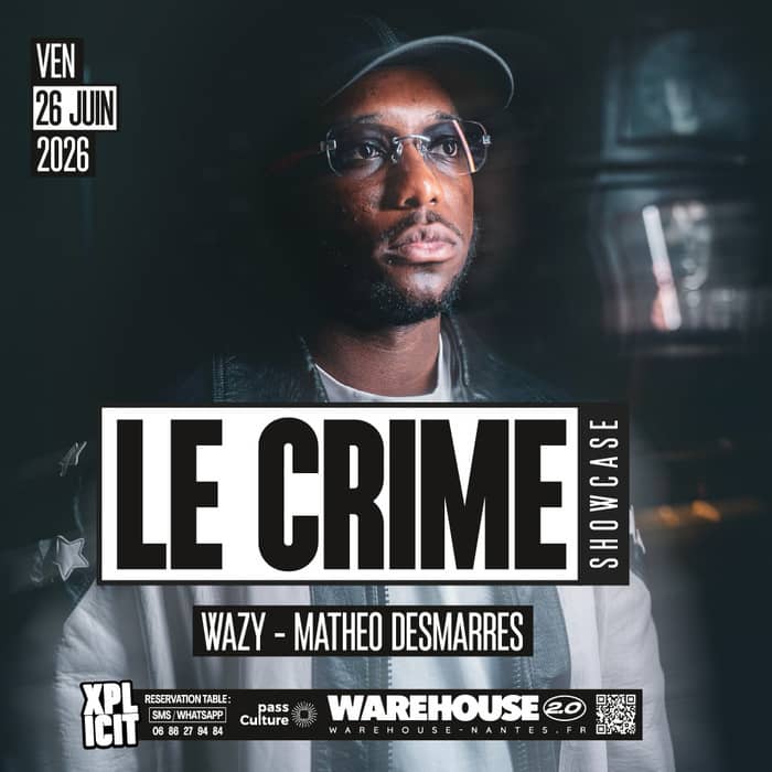 Illustration de l'événement : XPLICIT invite LE CRIME en showcase exclusif à Nantes