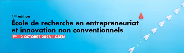 Illustration de l'événement : 1ère édition de l’École de recherche en entrepreneuriat et innovation non conventionnels (UEI)