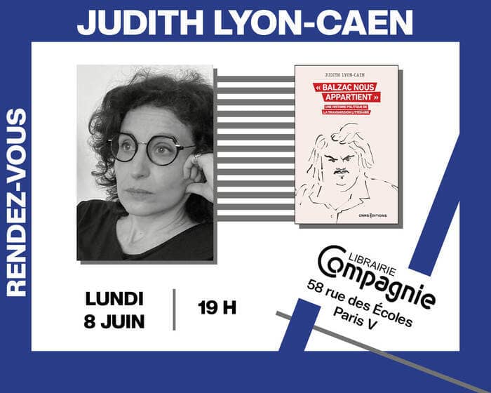 Illustration de l'événement : L'historienne Judith Lyon-Caen présente « " Balzac nous appartient " : Une histoire politique de la transmission littéraire »