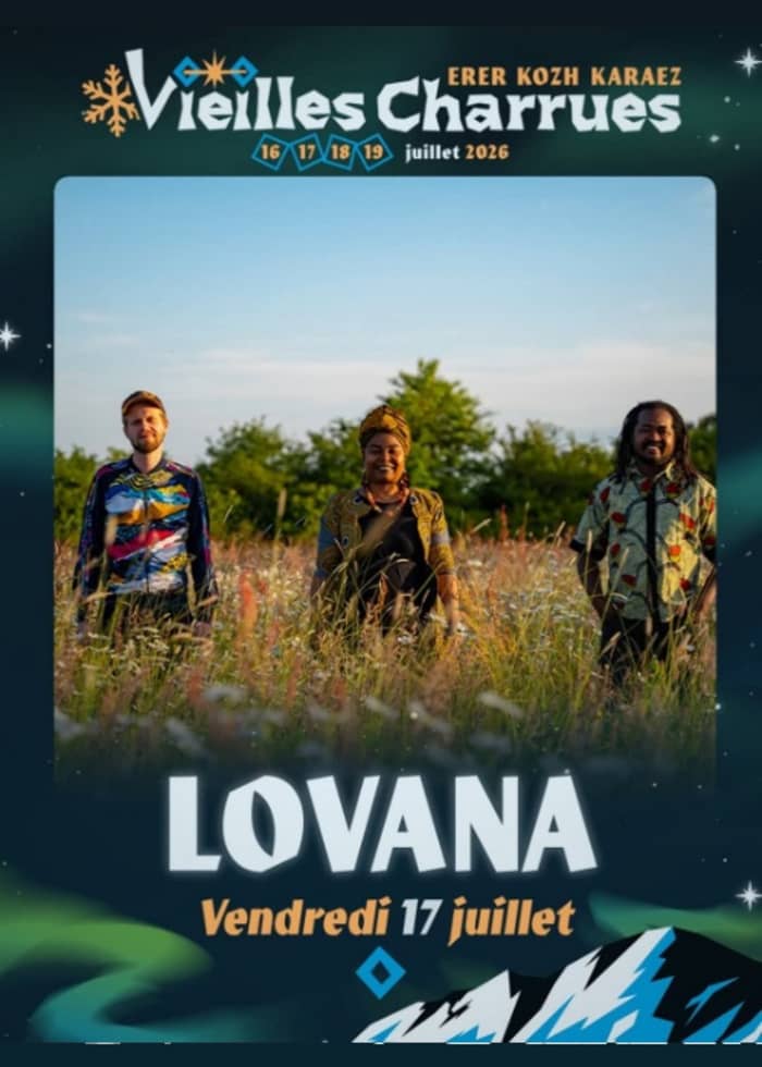 Illustration de l'événement : LOVANA à Carhaix (29) Les vieilles charrues