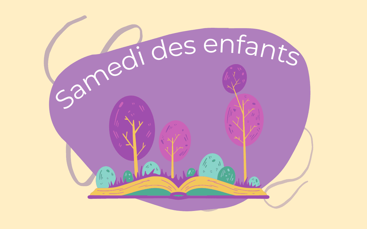 Illustration de l'événement : Le samedi des enfants