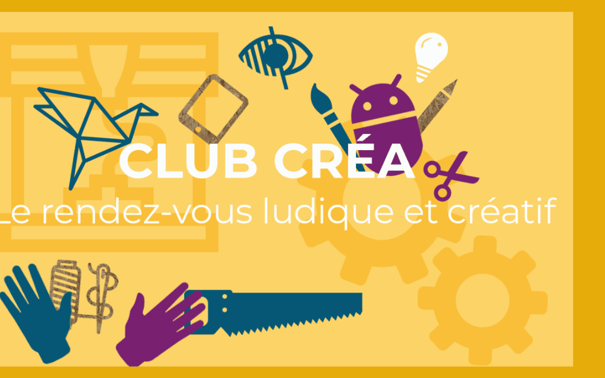 Illustration de l'événement : Club Créa - rentrée 2026