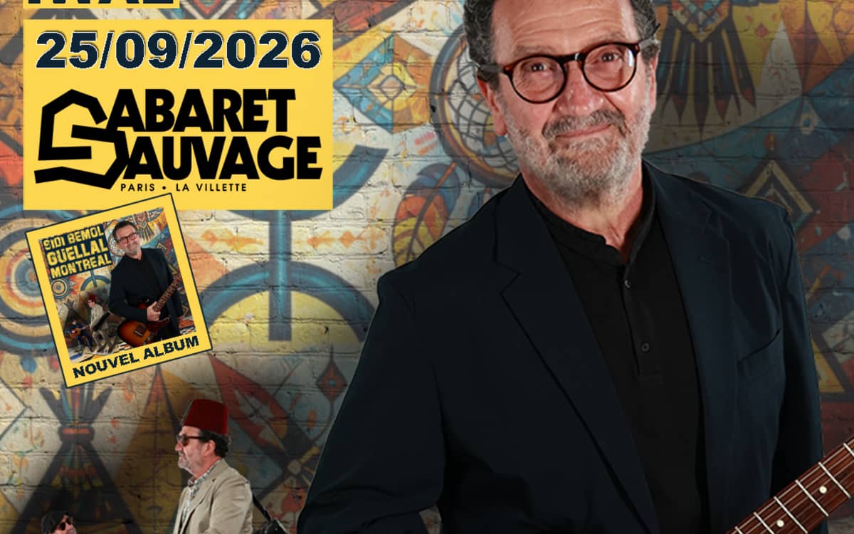 Illustration de l'événement : Sidi Bémol présente « Guellal Montréal »