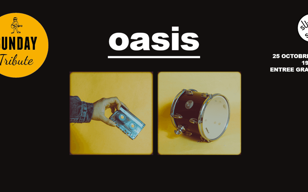 Illustration de l'événement : Sunday Tribute - Oasis