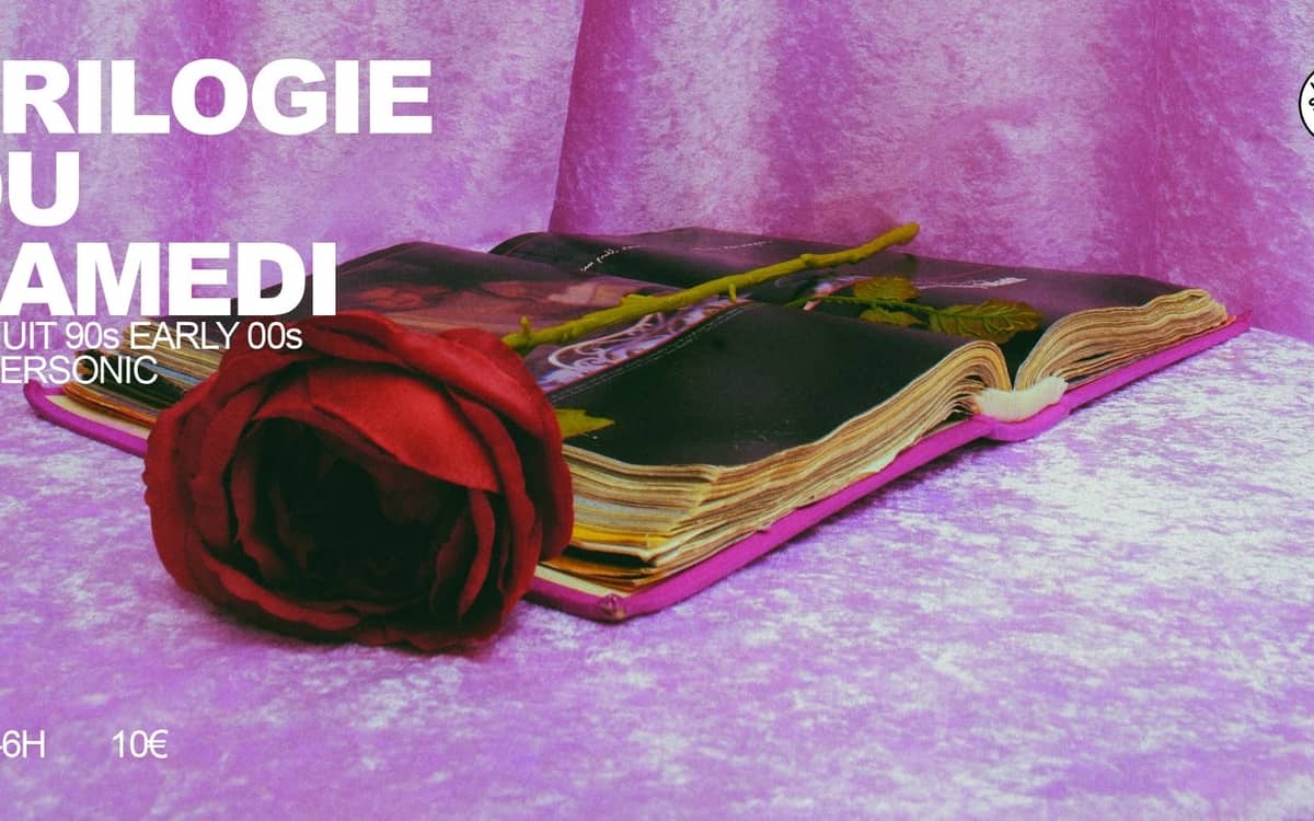 Illustration de l'événement : La Trilogie du Samedi / Nuit Pop 90's-00's
