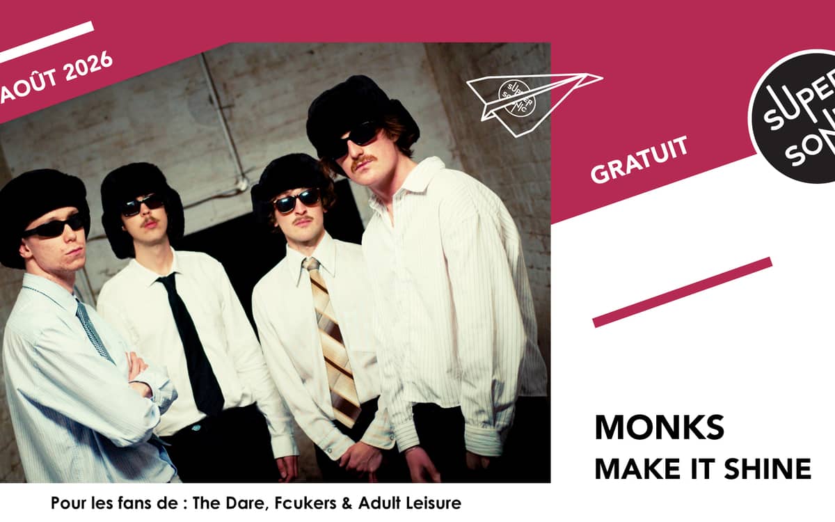 Illustration de l'événement : Monks • Make It Shine