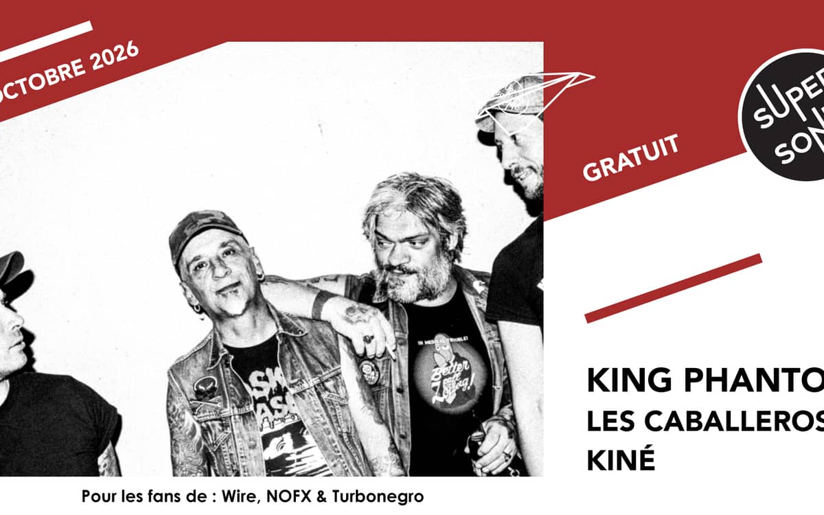 Illustration de l'événement : King Phantom • Les Caballeros • Kiné