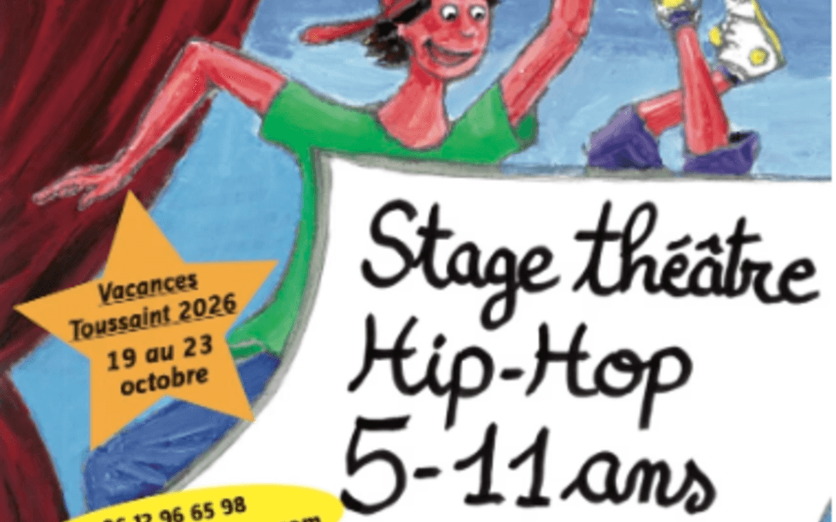 Illustration de l'événement : Stages enfant Théâtre/Hip-hop vacances Toussaint 2026