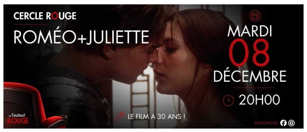 Illustration de l'événement : Cinéma - Le Cercle Rouge "Roméo + Juliette"