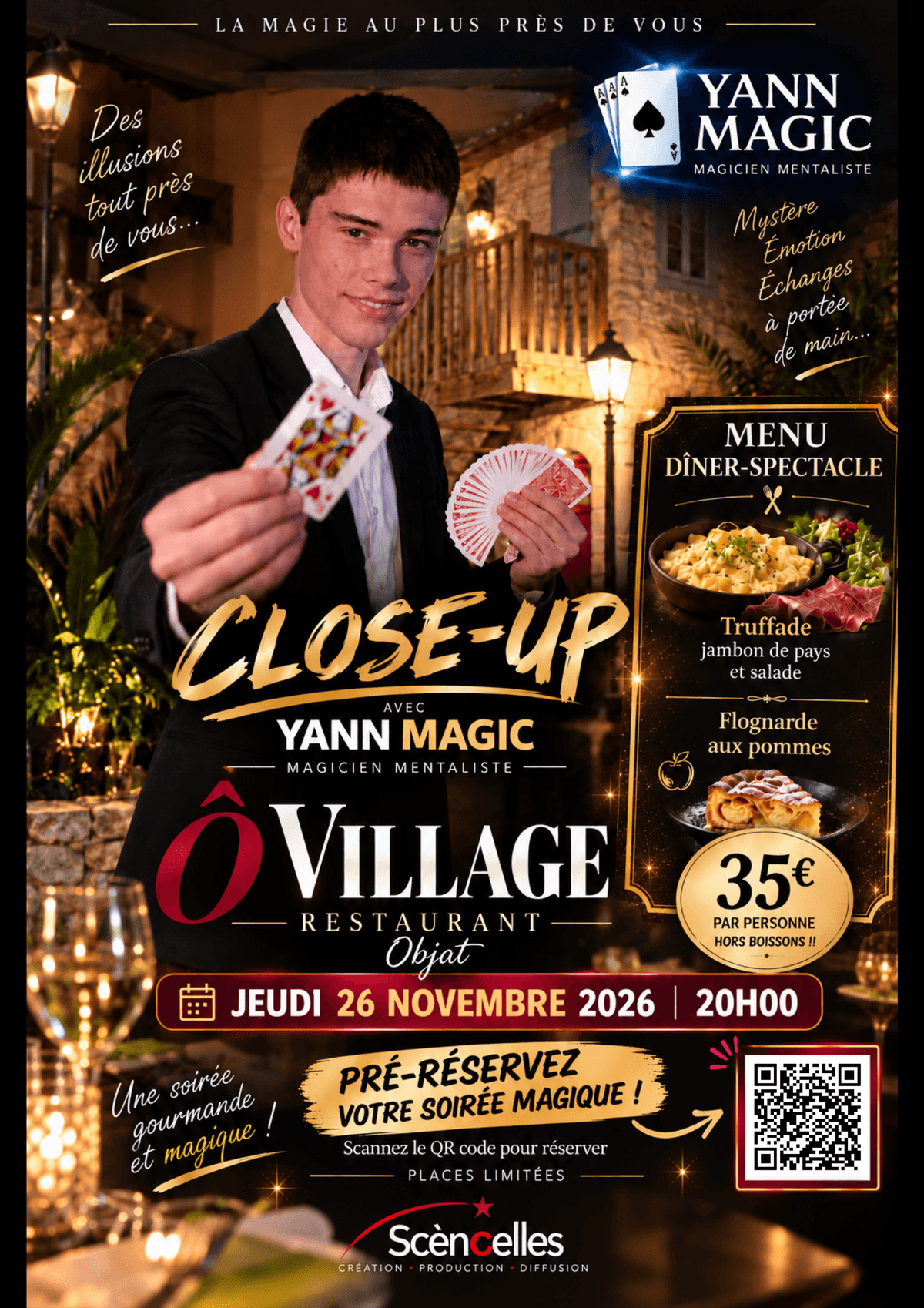 Illustration de l'événement : Soirée Close Up au restaurant O Village