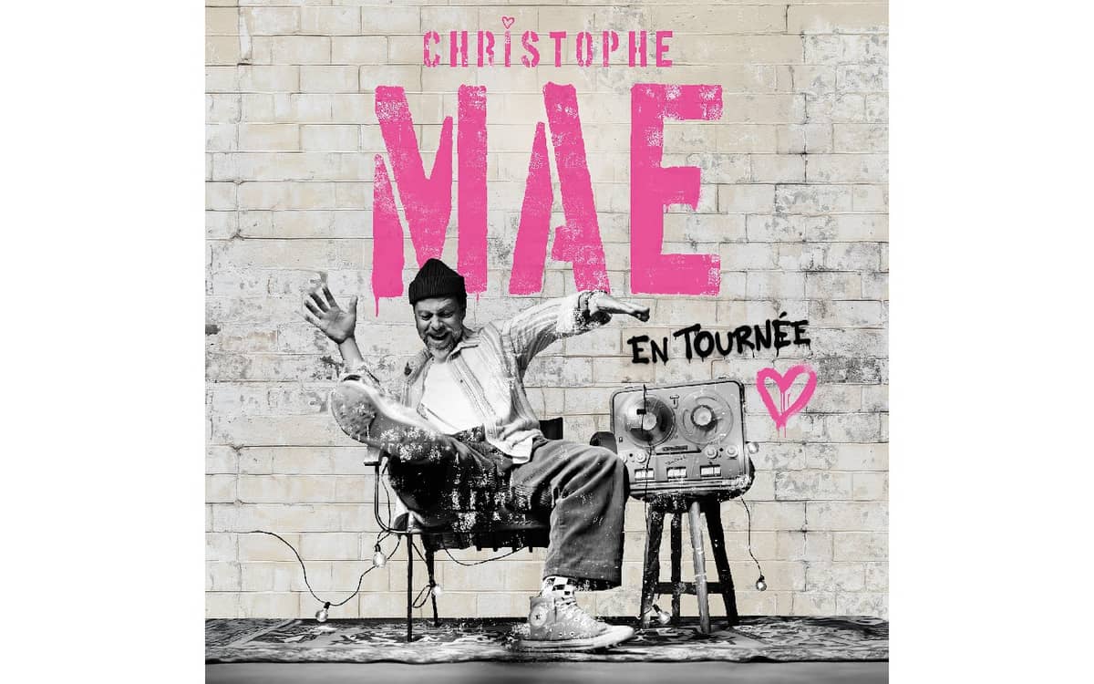 Illustration de l'événement : CHRISTOPHE MAE