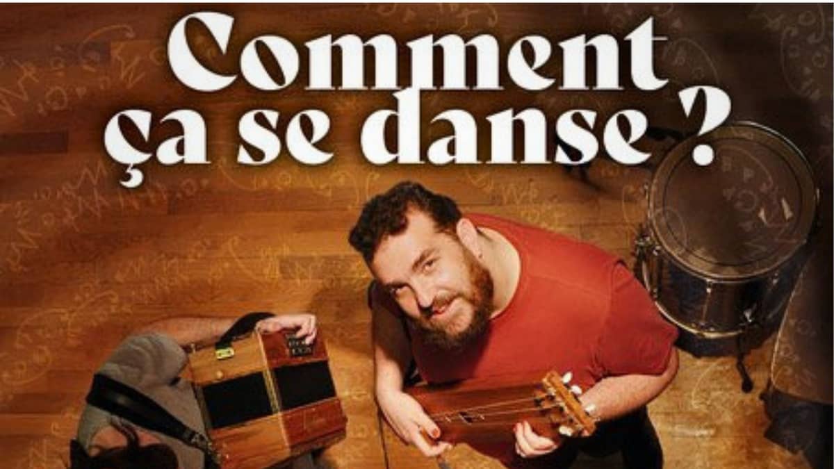 Illustration de l'événement : Spectacle : Comment ça se danse