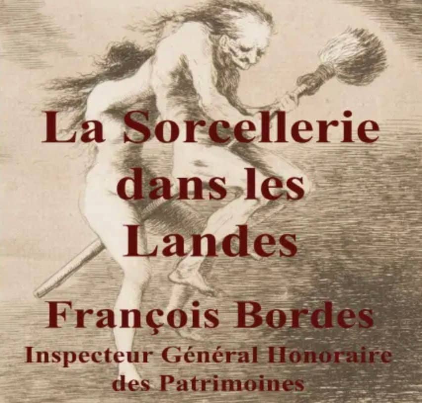 Illustration de l'événement : Conférence de François Bordes : "La sorcellerie dans les Landes du XVe au XIXe siècle"