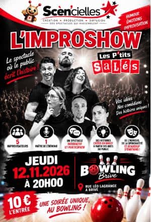 Illustration de l'événement : Spectacle L’IMPROSHOW DES P’TITS SALÉS (Bowling de Brive)