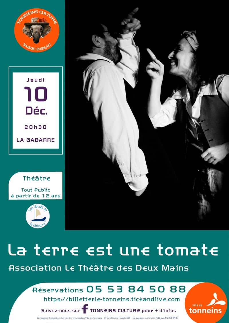 Illustration de l'événement : Les Jeudis de la Gabarre - Théâtre - LA TERRE EST UNE TOMATE