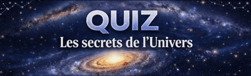 Illustration de l'événement : Quiz "Les secrets de l'Univers"