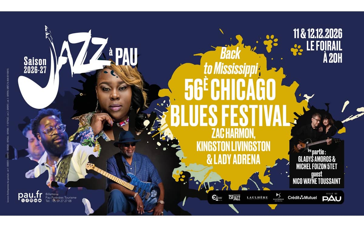 Illustration de l'événement : Saison de "Jazz à Pau" : 56è Chicago Blues Festival Back to Mississippi