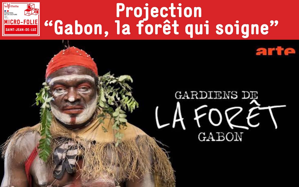 Illustration de l'événement : Micro-Folie : Projection : Gabon, la fôret qui soigne