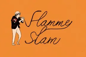 Illustration de l'événement : Flamme Slam