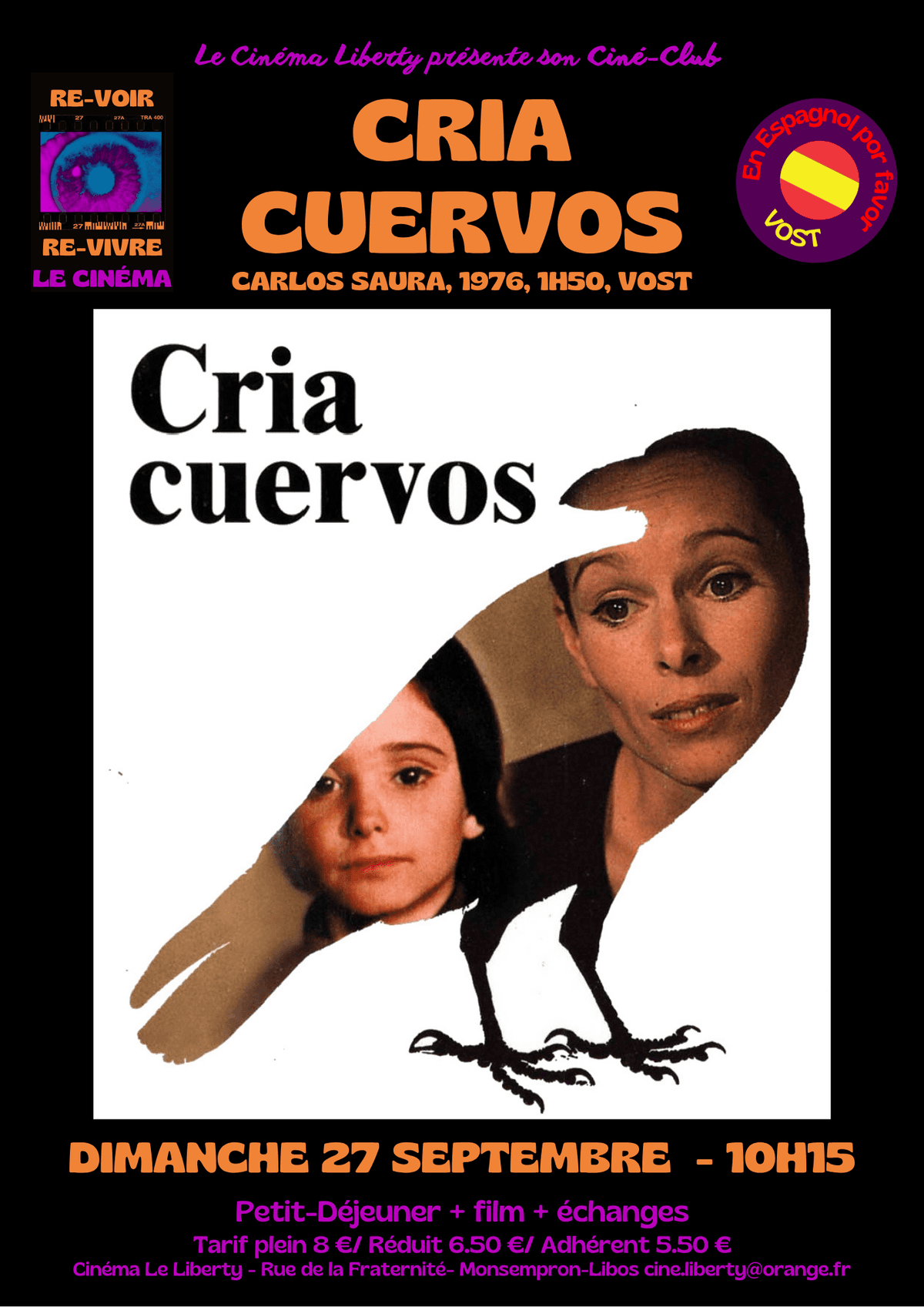 Illustration de l'événement : Film "CRIA CUERVOS" au Liberty à Monsempron-Libos