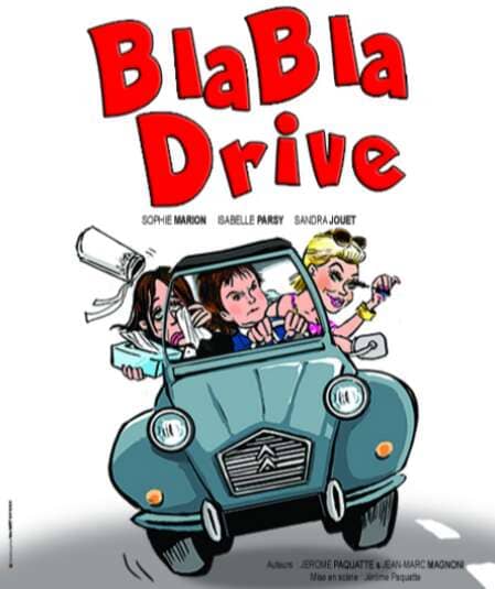 Illustration de l'événement : Café Théâtre Côté Rocher "Blabla drive "