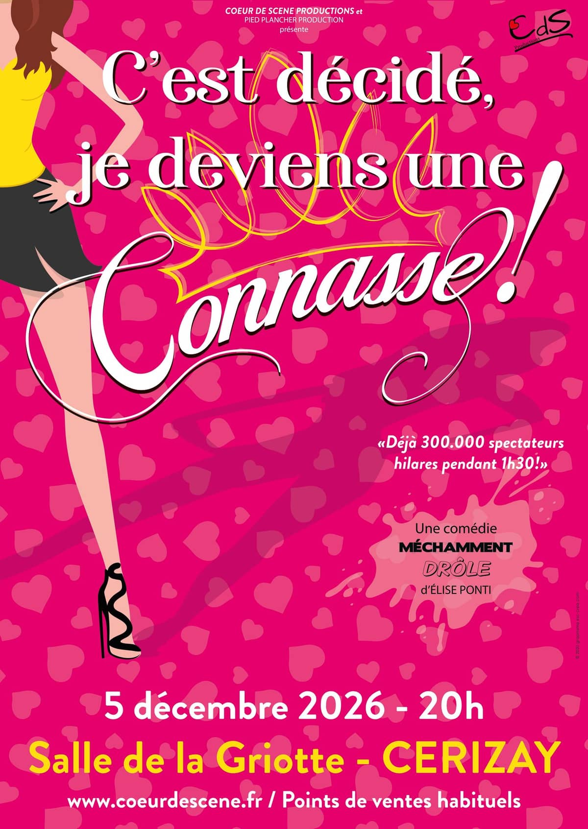 Illustration de l'événement : Théâtre - C'est décidé, je deviens une connasse !