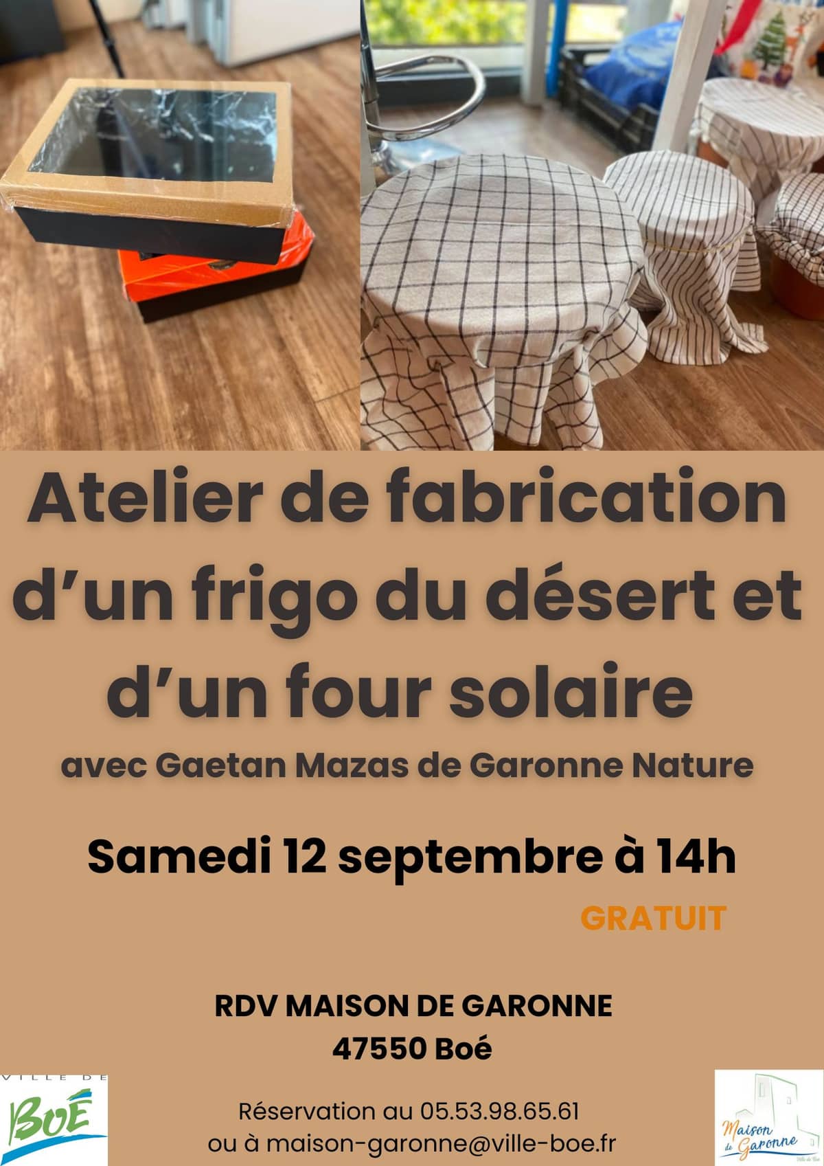 Illustration de l'événement : Maison de Garonne : Atelier de fabrication d’un frigo du désert ou d’un four solaire – tout public