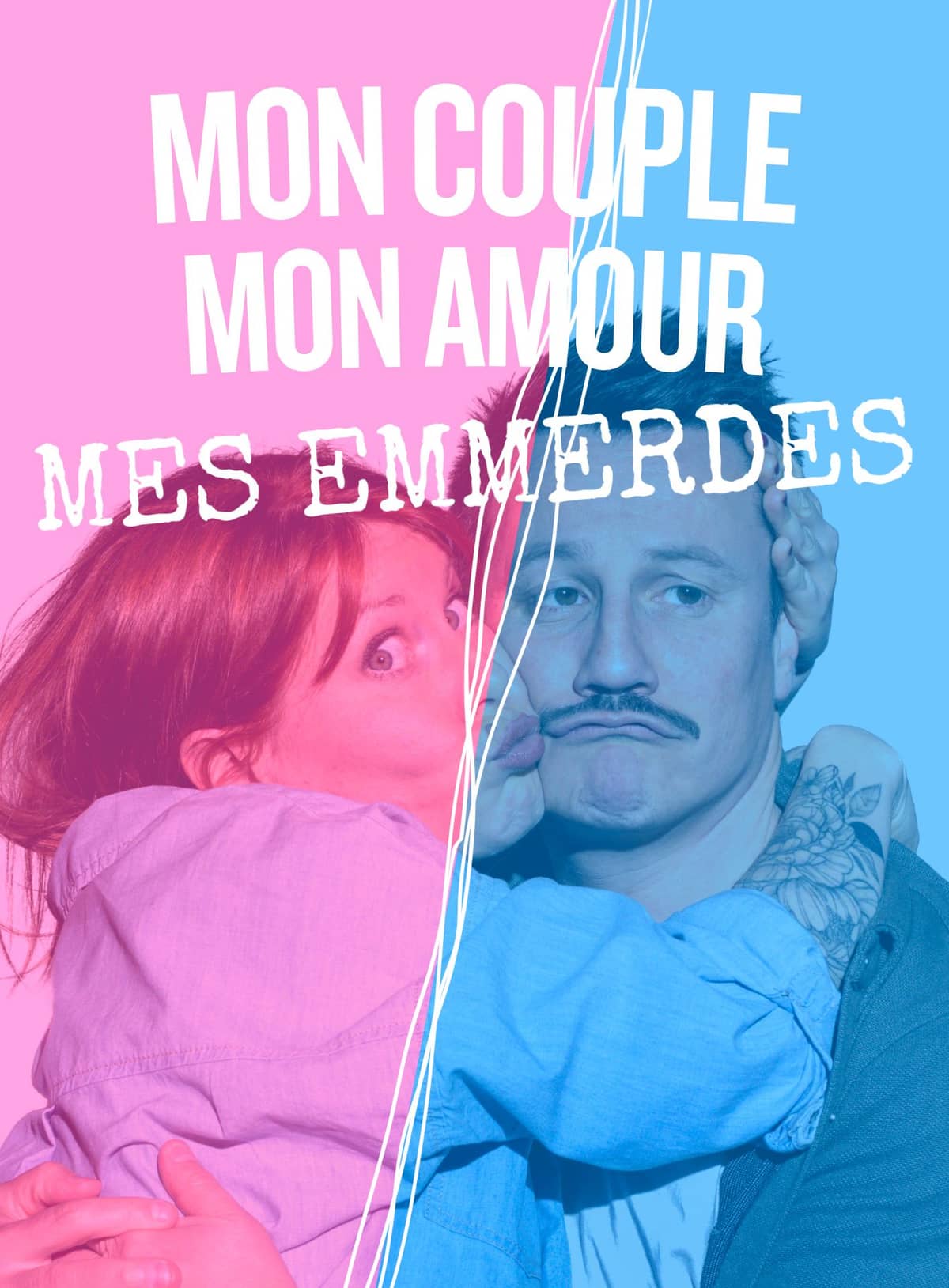 Illustration de l'événement : Mon couple, mon amour, mes emmerdes !
