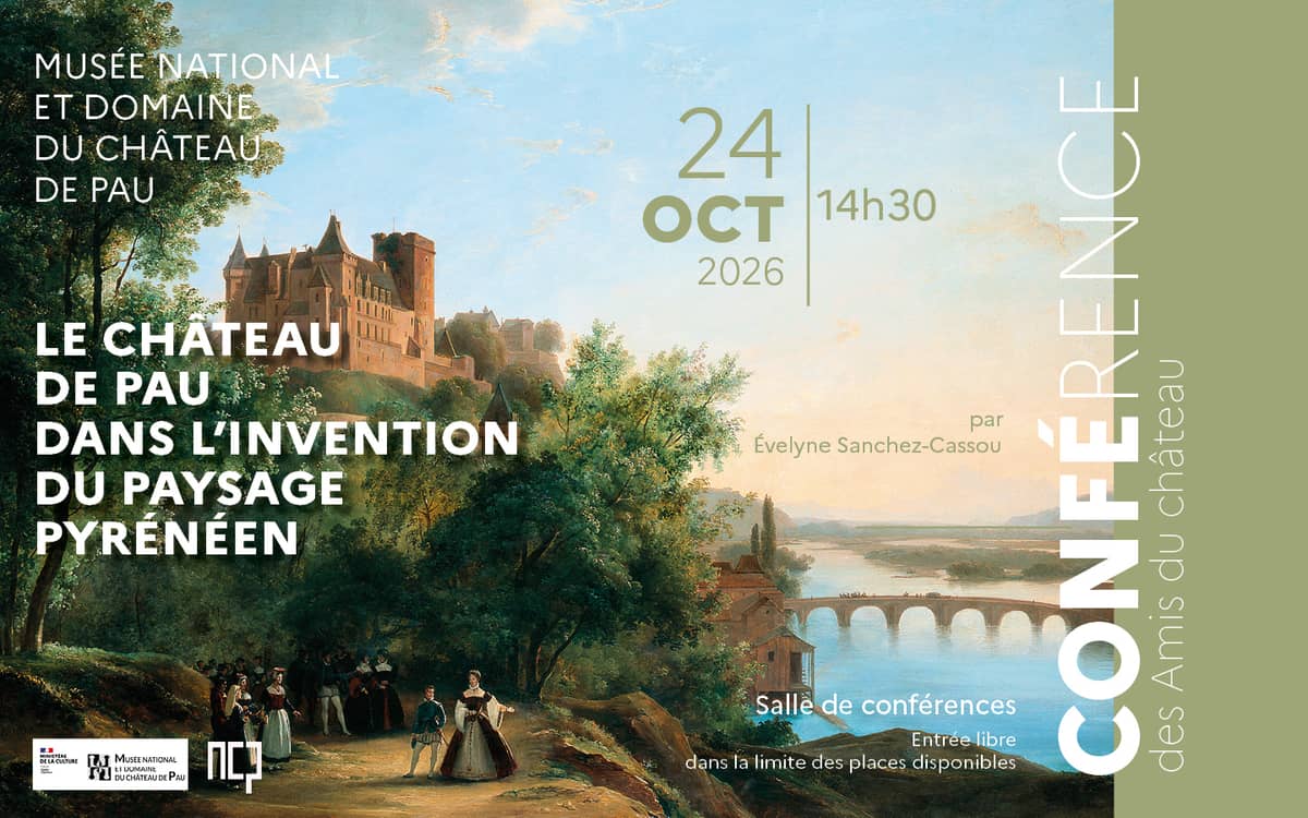 Illustration de l'événement : Le château de Pau dans l'invention du paysage pyrénéen