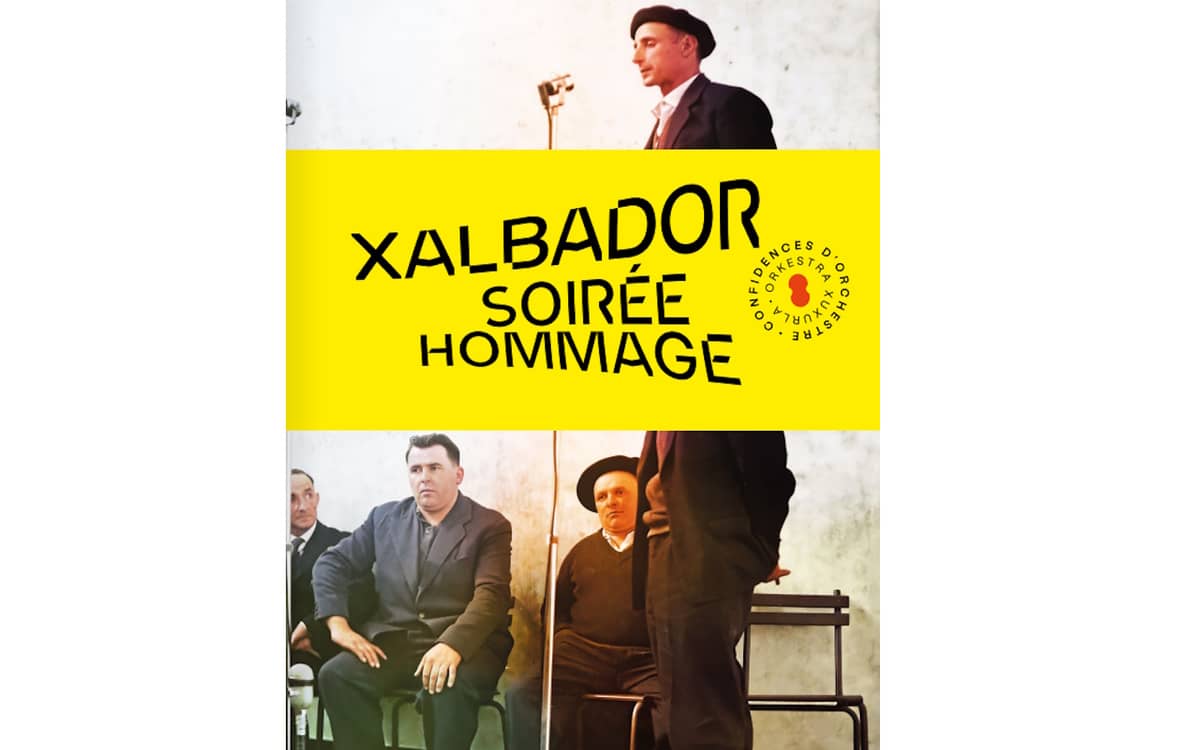 Illustration de l'événement : Orchestre Symphonique du Pays Basque : Xalbador - soirée hommage