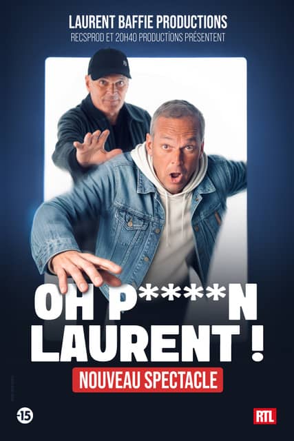 Illustration de l'événement : Laurent Baffie - Oh Putain Laurent !!