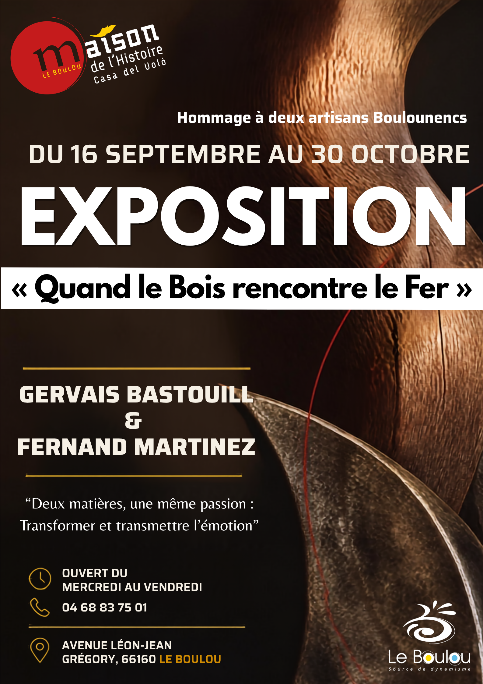 Illustration de l'événement : QUAND LE BOIS RENCONTRE LE FER, DE GERVAIS BASTOUILL ET FERNAND MARTINEZ