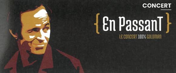 Illustration de l'événement : En passant : le concert 100% Goldman