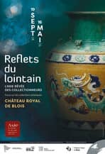 Illustration de l'événement : Exposition « Reflets Lointains, l’Asie rêvée des collectionneurs ».