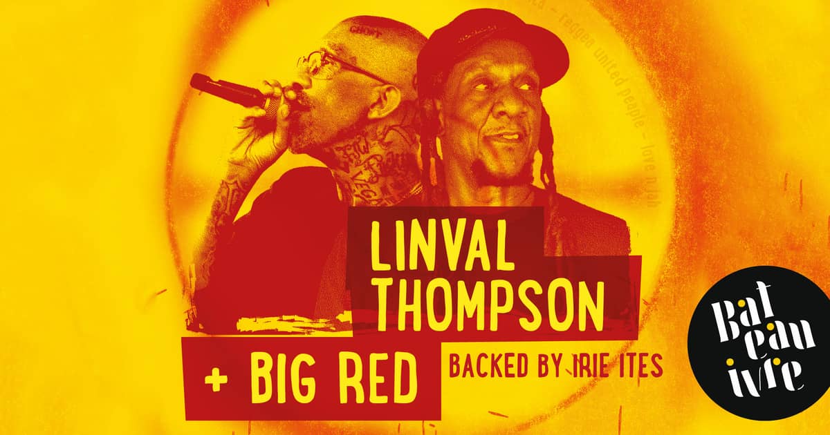 Illustration de l'événement : Linval Thompson x Big Red Backed by Irie Ites