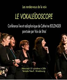 Illustration de l'événement : Rendez-vous de la Voix - Le Vokaleïdoscope