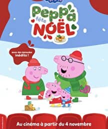 Illustration de l'événement : Mon 1er ciné : Peppa fête Noël