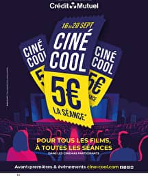 Illustration de l'événement : Cinécool et les avant-premières à 5€