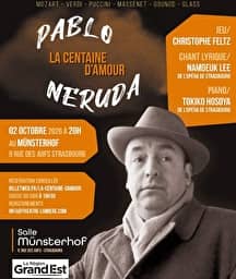Illustration de l'événement : Poésie musicale & lyrique "La Centaine d'Amour" de Pablo Neruda