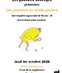 Illustration de l'événement : Les poussins en mode poulets : impro et scène ouverte
